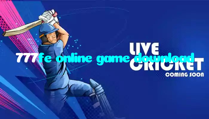 777fe online game download